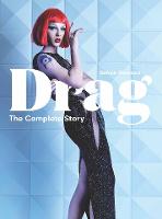 Drag: The Complete Story (Hardback)