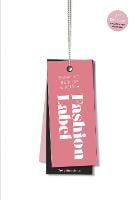 How to Set Up & Run a Fashion Label: Third Edition (Paperback)