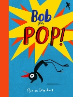 Bob Goes Pop (Hardback)