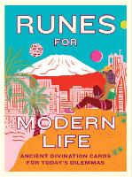 Runes for Modern Life: Ancient Divination Cards for Today's Dilemmas - Magma for Laurence King