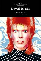 David Bowie - Lives of the Musicians (Hardback)