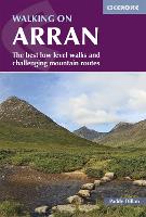 Walking on Arran: The best low level walks and challenging mountain routes, including the Arran Coastal Way (Paperback)