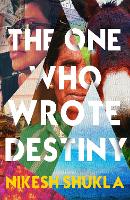 The One Who Wrote Destiny (Hardback)