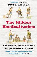 The Hidden Horticulturists