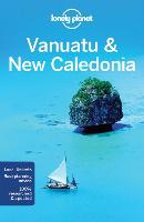Lonely Planet Vanuatu & New Caledonia - Travel Guide (Paperback)