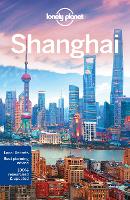 Lonely Planet Shanghai - Travel Guide (Paperback)