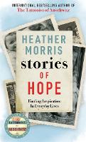 Stories of Hope: From the bestselling author of The Tattooist of Auschwitz (Hardback)