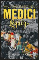 Medici ~ Legacy (Hardback)