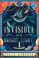 Invisible in a Bright Light (Paperback)
