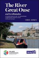 The The River Great Ouse and its tributaries 2021