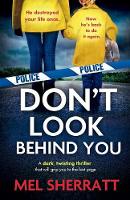 Don't Look Behind You: A dark, twisting crime thriller that will grip you to the last page - Detective Eden Berrisford Crime Thriller 2 (Paperback)