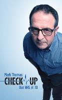 Check Up: Our NHS at 70 (Paperback)