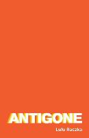 3 Antigone - Oberon Modern Plays (Paperback)