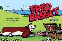 Fred Basset Yearbook 2020: Witty Comic Strips from Britain's Best-Loved Basset Hound (Paperback)