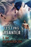 Testing Lysander (Paperback)