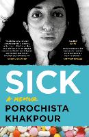 Sick: A Memoir (Paperback)