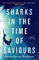 Sharks in the Time of Saviours (Hardback)