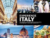 Lonely Planet Experience Italy - Travel Guide (Hardback)