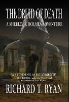 The Druid of Death - A Sherlock Holmes Adventure (Hardback)