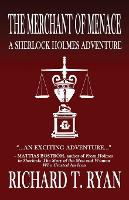 The Merchant of Menace: A Sherlock Holmes Adventure (Paperback)