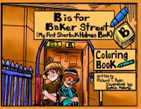 B is For Baker Street - My First Sherlock Holmes Coloring Book (Paperback)