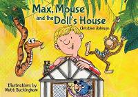 Max, Mouse and the Doll's House (Paperback)
