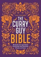 The Curry Guy Bible: Recreate Over 200 Indian Restaurant and Takeaway Classics at Home (Hardback)