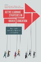 Active Learning Strategies in Higher Education: Teaching for Leadership, Innovation, and Creativity (Hardback)