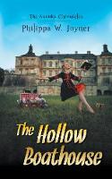 The Hollow Boathouse (The Anouka Chronicles) (Paperback)