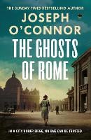 The Ghosts Of Rome - Rome Escape Line (Hardback)