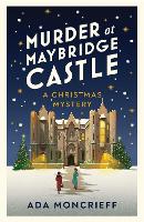 Murder at Maybridge Castle - A Christmas Mystery (Paperback)