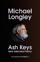 Ash Keys: New Selected Poems (Hardback)