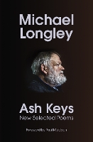 Ash Keys: New Selected Poems (Paperback)