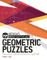 Mensa's Most Difficult Geometric Puzzles: Tricky puzzles to challenge every angle (Paperback)