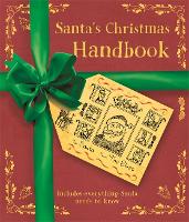 Santa's Christmas Handbook (Hardback)