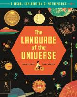 The Language of the Universe: A Visual Exploration of Maths (Paperback)