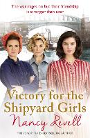 Victory for the Shipyard Girls: Shipyard Girls 5 - The Shipyard Girls Series (Paperback)