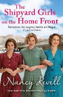 The Shipyard Girls on the Home Front - The Shipyard Girls Series (Paperback)