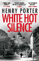 White Hot Silence - Paul Samson Spy Thriller (Paperback)