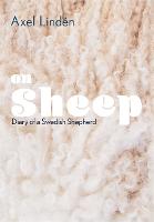 On Sheep: Diary of a Swedish Shepherd (Hardback)