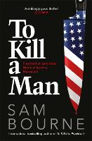 To Kill a Man (Paperback)