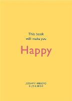 This Book Will Make You Happy (Hardback)