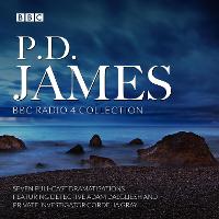 P.D. James BBC Radio Drama Collection: Seven full-cast dramatisations (CD-Audio)