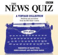 The News Quiz: A Vintage Collection: Archive highlights from the popular Radio 4 comedy (CD-Audio)
