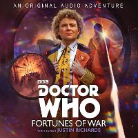 Doctor Who: Fortunes of War: 6th Doctor Audio Original (CD-Audio)