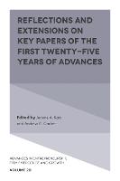 Reflections and Extensions on Key Papers of the First Twenty-Five Years of Advances - Advances in Entrepreneurship, Firm Emergence and Growth (Hardback)