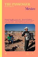 Mexico: The Passenger - The Passenger (Paperback)