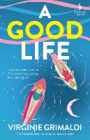 A Good Life (Paperback)
