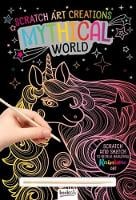 Mythical World: Scratch Art Creations - Scratch Art Creations (Paperback)