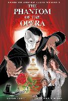 The Phantom of the Opera - Official Graphic Novel (Hardback)